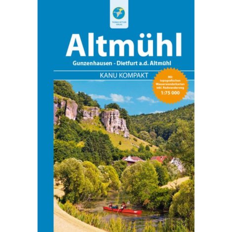 Kanu Kompakt Altmühl Thomas-Kettler-Verlag