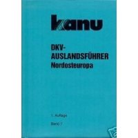 DKV-Verlag Auslandsf&uuml;hrer Band 7 Nordosteuropa