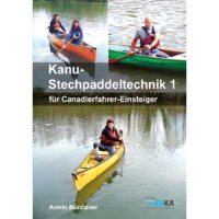 Dika-Verlag Kanu Stechpaddeltechnik 1